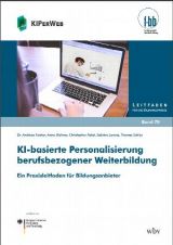Cover: KI-basierte Personalisierung berufsbezogener Weiterbildung. Ein Praxisleitfaden für Bildungsanbieter