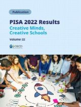 Cover: PISA 2022 Results (Volume III): Creative Minds, Creative Schools