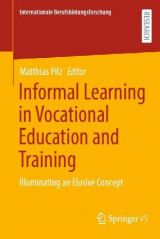 Cover: Informal Learning in Vocational Education and Training. Illuminating an Elusive Concept.