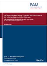 Cover: Die erste Fortbildungsstufe „Geprüfte/r Berufsspezialist/in“ der höherqualifizierenden Berufsbildung. Die Gestaltung von Fortbildungen auf dem DQR-Niveau 5 im Innovationswettbewerb InnoVET